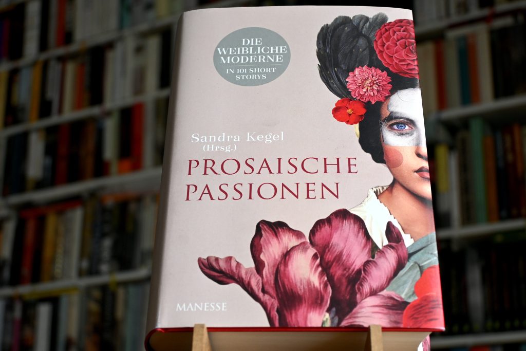 Prosaische Passionen - 101 Short Stories der weiblichen Moderne: Interview mit Sandra Kegel